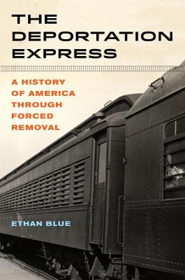 American Crossroads #61: The Deportation Express