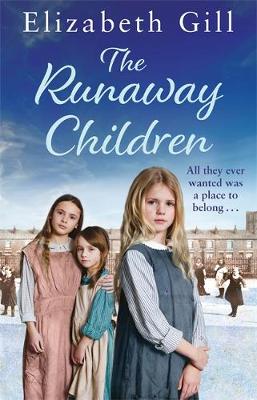 Foundling School for Girls #02: The Runaway Children