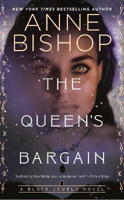 Black Jewels #10: The Queen's Bargain