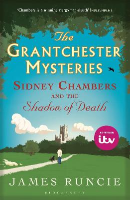 Grantchester Mysteries #01: Sidney Chambers and the Shadow of Death