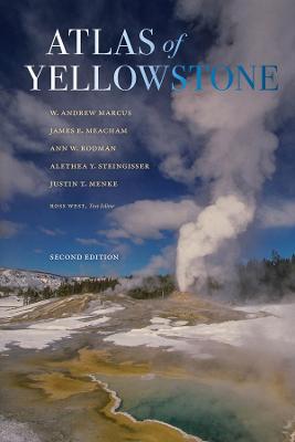 Atlas of Yellowstone  (2nd Edition)