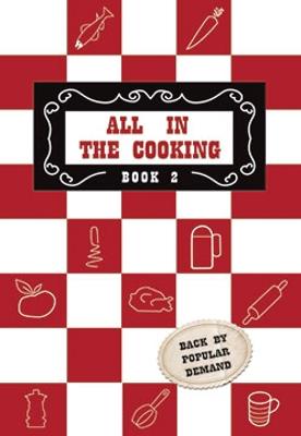 All in the Cooking - Book II