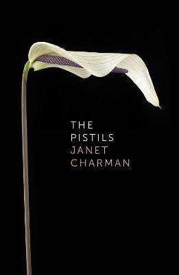 The Pistils (Poetry)