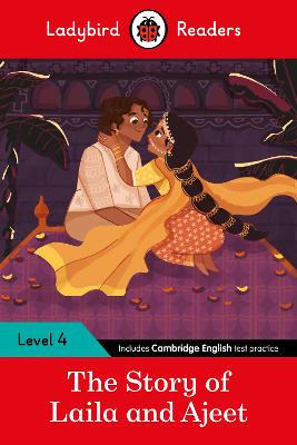 Ladybird Readers - Level 4: Tales from India: The Story of Laila and Ajeet