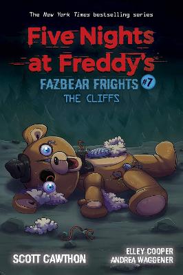 Five Nights at Freddy's: Fazbear Frights #07: The Cliffs