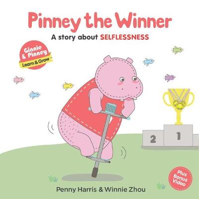 Ginnie & Pinney Learn & Grow: Pinney the Winner