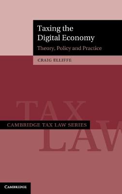 Cambridge Tax Law #: Taxing the Digital Economy