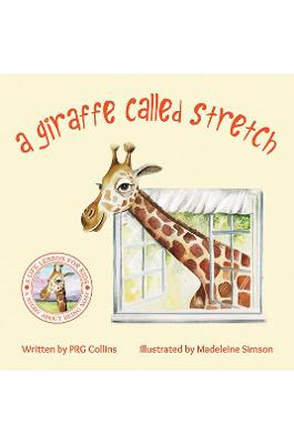 A Giraffe Called Stretch