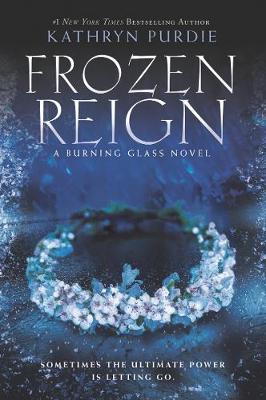 Burning Glass #03: Frozen Reign
