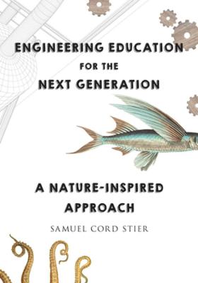 K-12 Engineering: Nature-Inspired Approach
