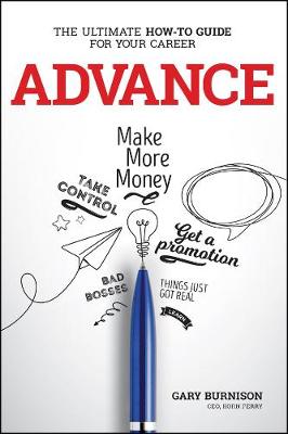 Advance: The How-To Guide For Your Career