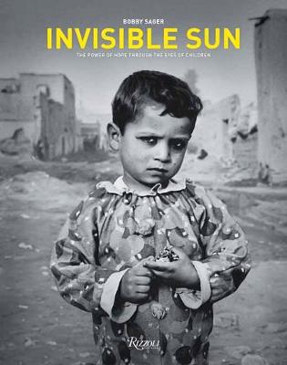 Invisible Sun: The Power of Hope Through the Eyes of Children