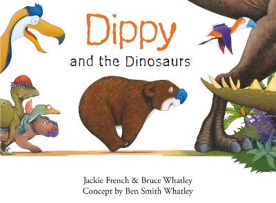 Dippy the Diprotodon #02: Dippy and the Dinosaurs