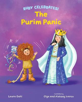 Ruby Celebrates! #: The Purim Panic