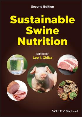 Sustainable Swine Nutrition  (2nd Edition)