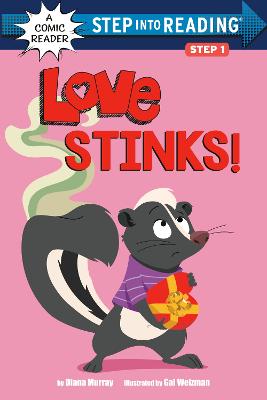 Step Into Reading - Level 01: Love Stinks!