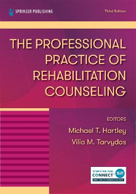 The Professional Practice of Rehabilitation Counseling (3rd Revised Edition)