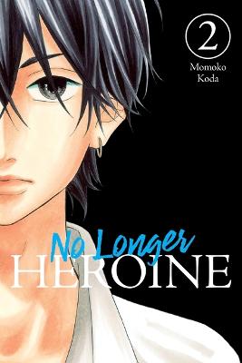 No Longer Heroine, Vol. 2 (Graphic Novel)