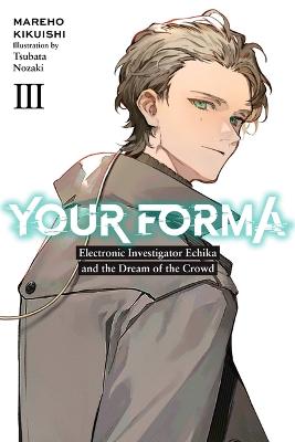 Your Forma, Vol. 3 (Graphic Novel)